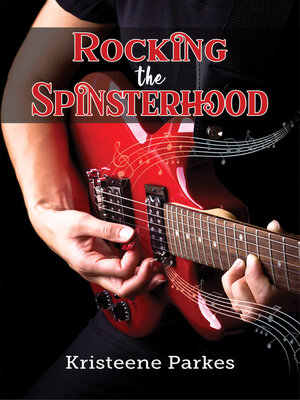 cover image of Rocking the Spinsterhood